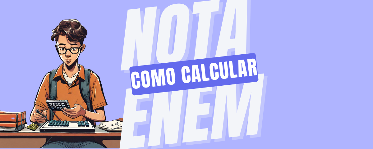 Como Calcular A Nota Do ENEM - Foccus Vestibulares